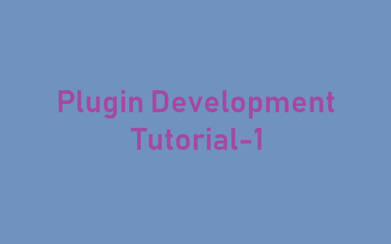 Simple Wordpress Plugin Development Tutorial 1 Fahmidasclassroom Simple Wordpress Plugin Development Tutorial 1 Fahmidasclassroom